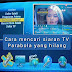 SERVIS PARABOLA CHANNEL HILANG SEMANAN JAKARTA BARAT