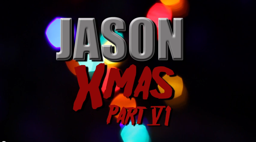 Fan Film Web Series: Jason Xmas Part 6