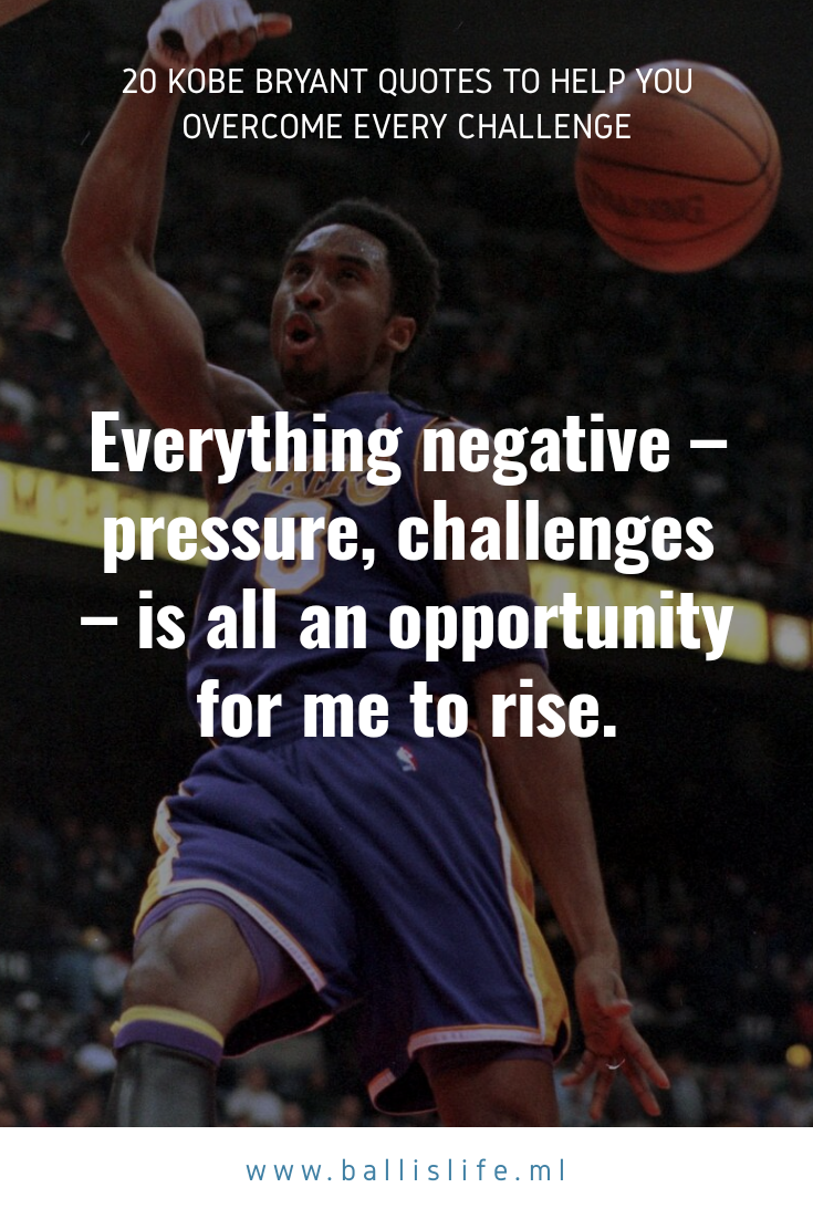 20 Kobe Bryant Encouraging Quotes
