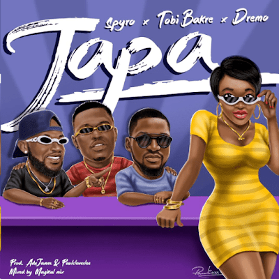 Music: Spyro – Japa ft. Tobi Bakre & Dremo