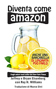 Diventa come Amazon: Anche una bancarella di limonata può riuscirci