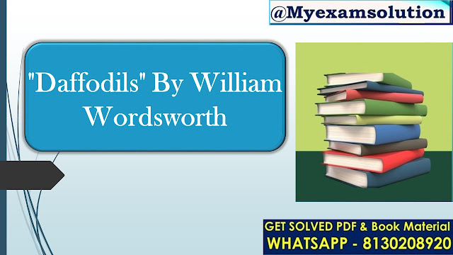 "Daffodils" by William Wordsworth