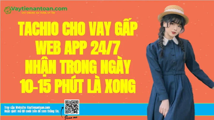 App Tachio Vay tiền, H5 Tachio dịch vụ cho vay nhanh