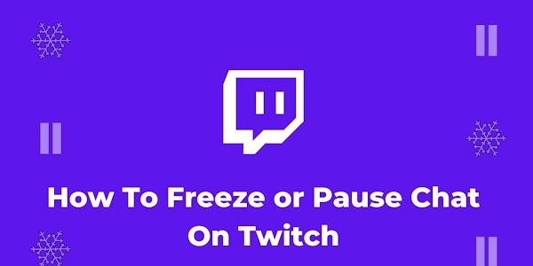 [5 Steps] How To Freeze or Pause Chat On Twitch [With Pictures] 