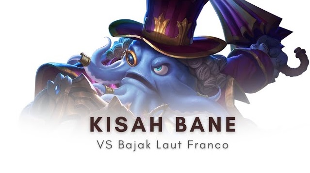 kisah bane franco atlas mobile legends