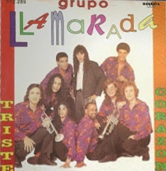 Grupo Llamarada - Triste Corazón