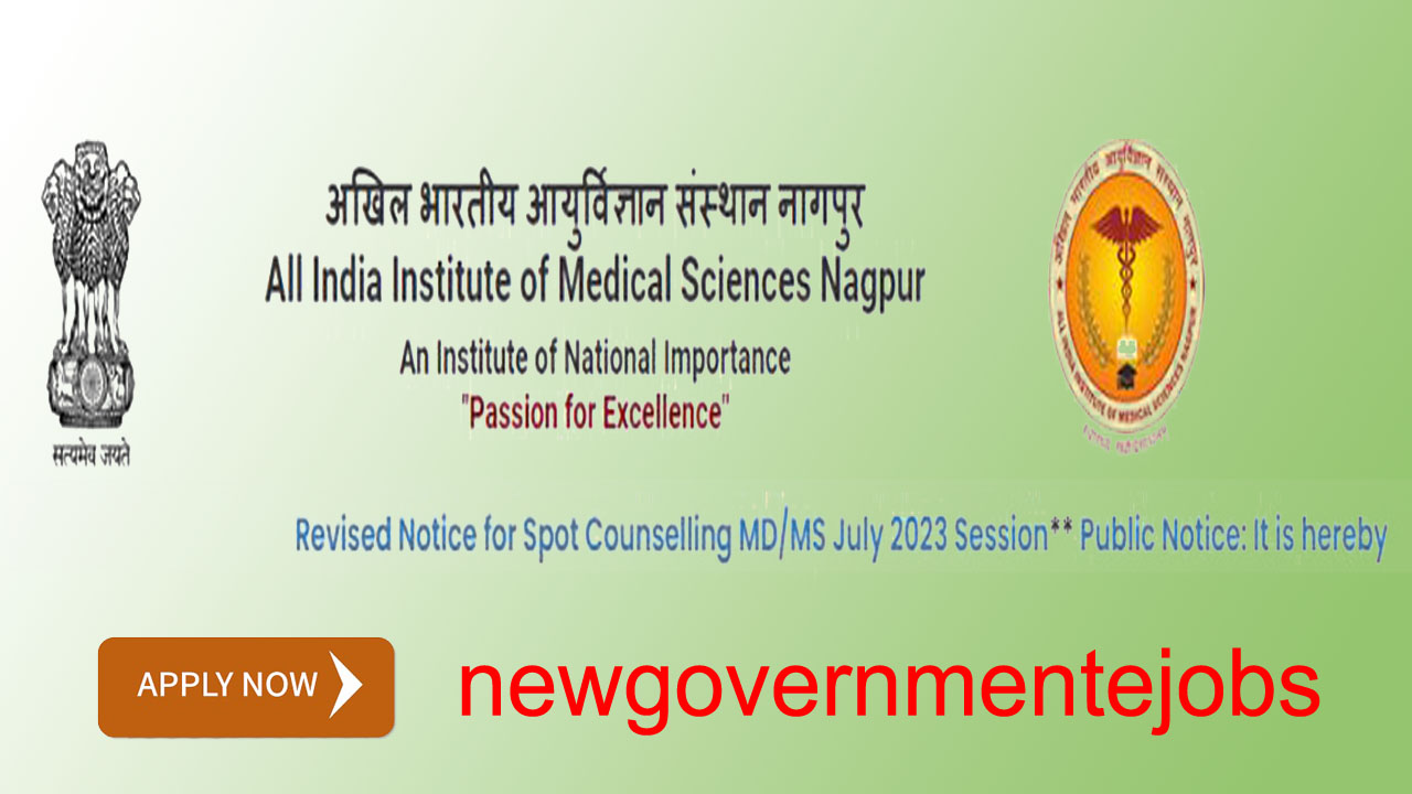 AIIMS Nagpur Recruitment 2023|नागपुर में 68 नॉन - फैकल्टी पदों पर भर्ती