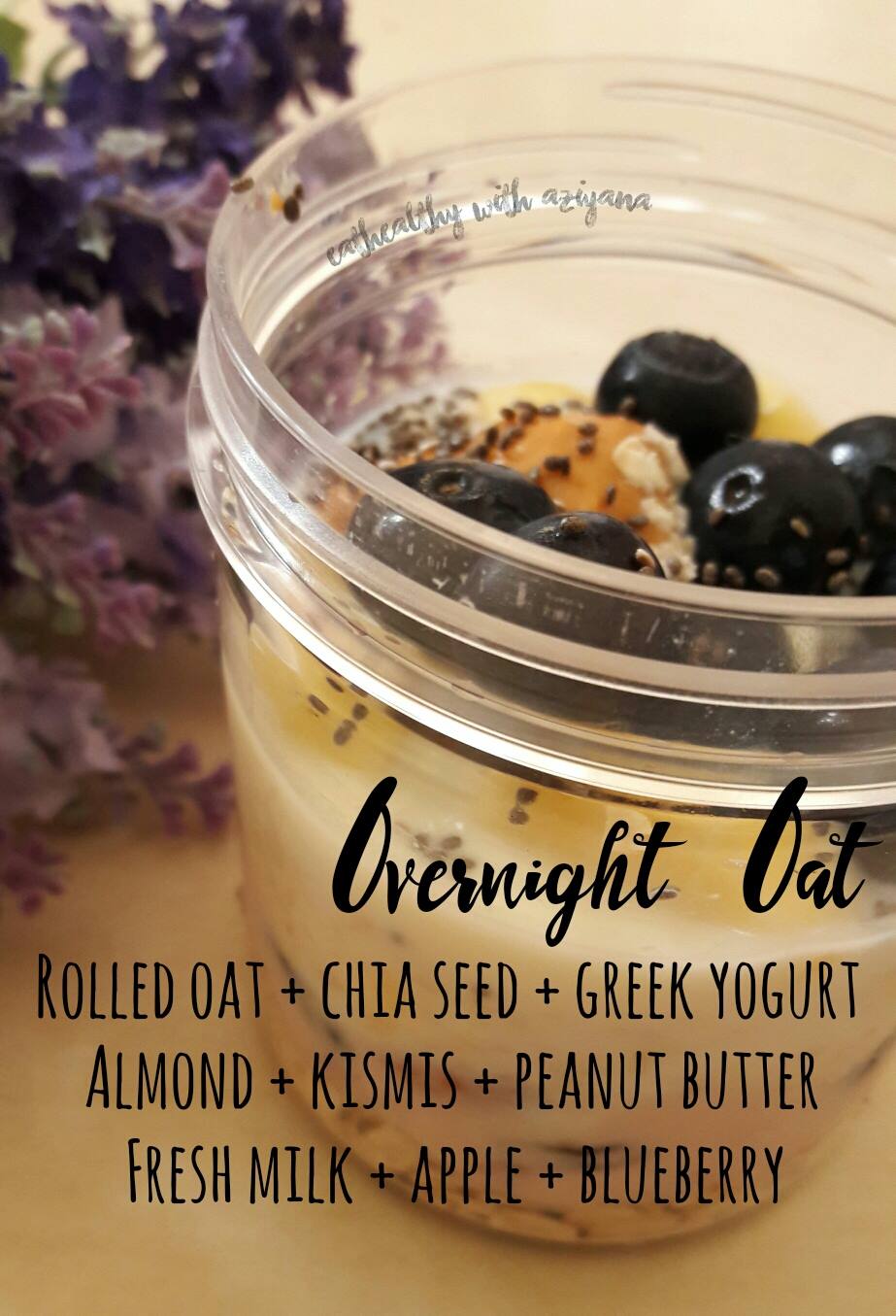 Resepi Sahur Yang Kenyang - Overnight Oat - Story of 