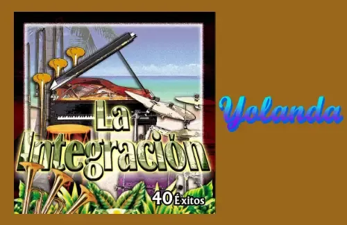 Yolanda | Orquesta La Integracion Lyrics