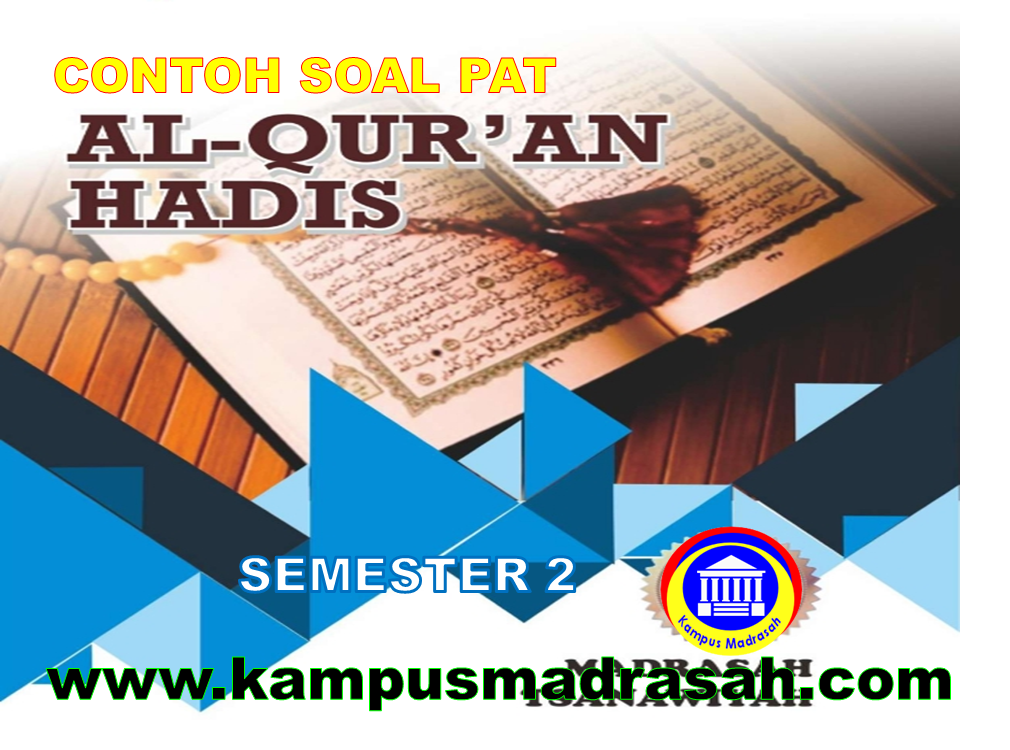 Soal PAT Qurdis Kelas 7 MTs