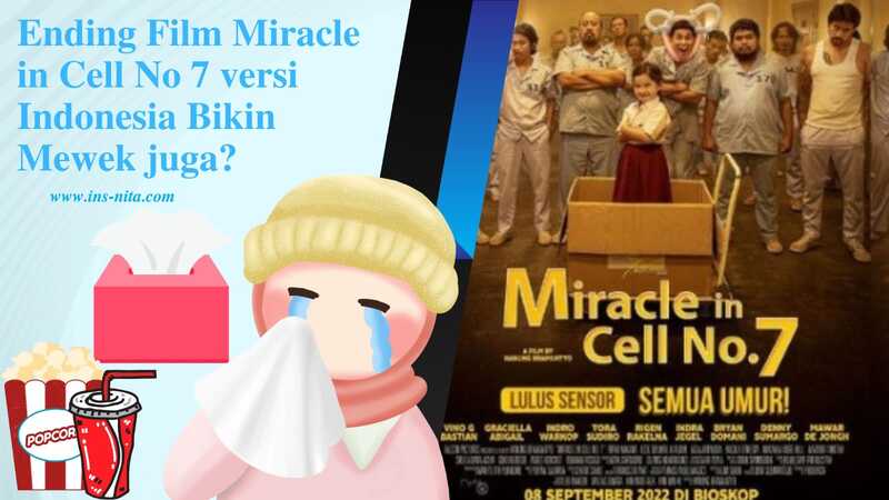 Miracle In Cell No 7 Endingnya Bikin Mewek? | Insnita - Ruang Narasi dan  Inspirasi