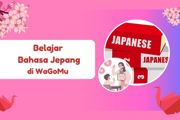 Belajar Bahasa Jepang di WaGoMu