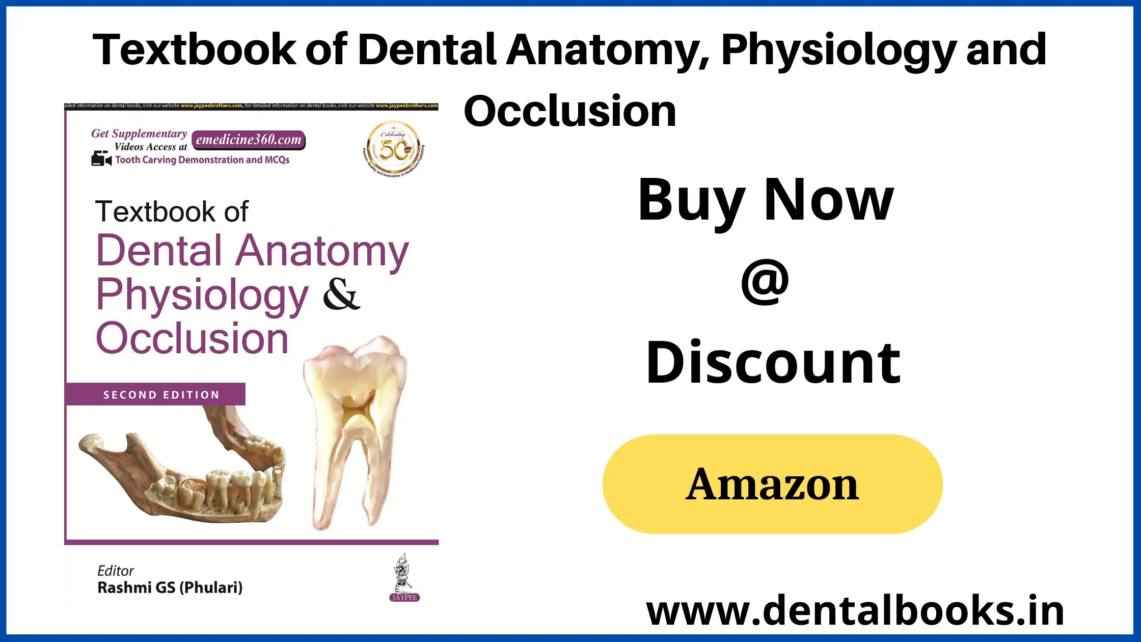 Textbook of Dental Anatomy, Physiology and Occlusion Rashmi G S (Phulari) PDF