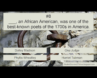 ___, an African American, was one of the best-known poets of the 1700s in America. Answer choices include: Dolley Madison, Ona Judge, Phyllis Wheatley, Harriet Tubman