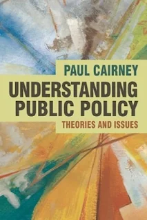 Understanding Public Policy theories and issues by Paul Cairney