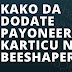 Kako da dodate Payoneer karticu na Beeshaper i zaradite 25 dolara?