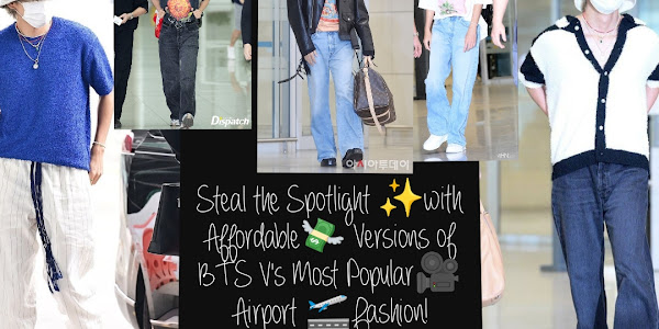 BTS V's Most Popular Airport Fashion!