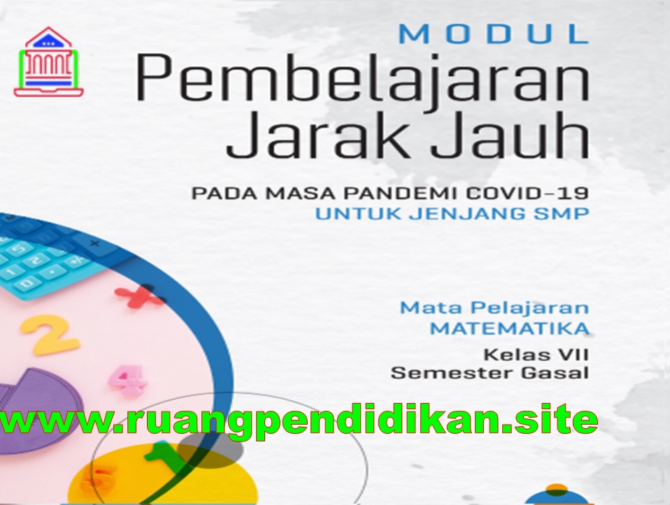 Modul BDR MTK Semester Ganjil Kelas 7 SMP/MTs