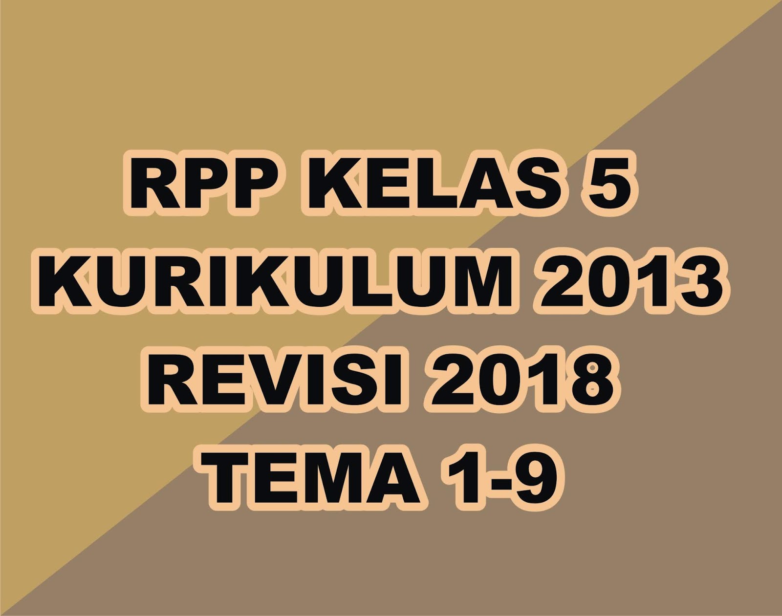 √Download RPP Kelas 5 K-13 Revisi 2018 Lengkap - gurune.net