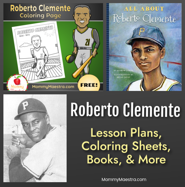Mommy Maestra: Roberto Clemente Lesson Plans, Activities, Coloring Sheets  and More