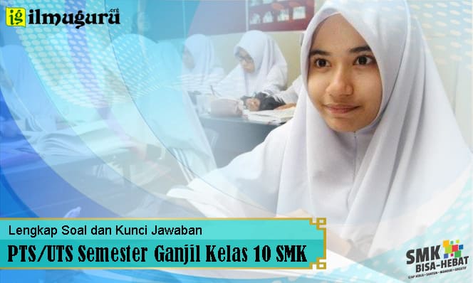 Soal PTS Ganjil Administrasi Umum Kelas 10 SMK