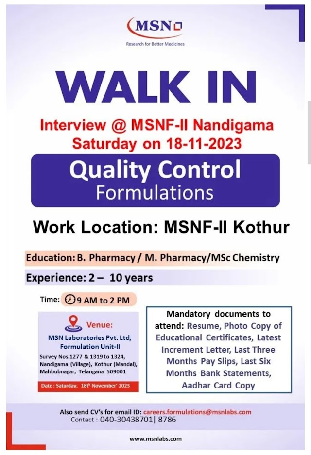 MSN Laboratories | Walk-in interview for Formulation QC on 18th Nov 2023