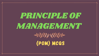 Principle of Management 50 Mcqs