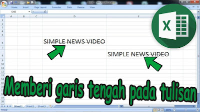 Cara Membuat Garis Tengah Pada Tulisan di Excel