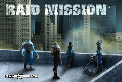 Raid Mission walkthrough.