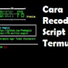 Cara Mengubah Tampilan Termux Seperti Hacker
