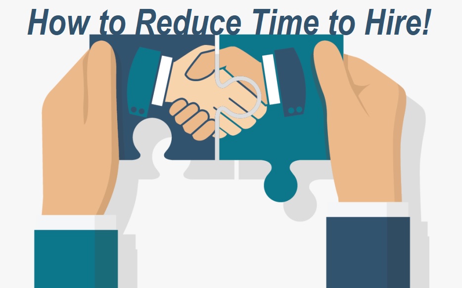 How to Reduce Time to Hire