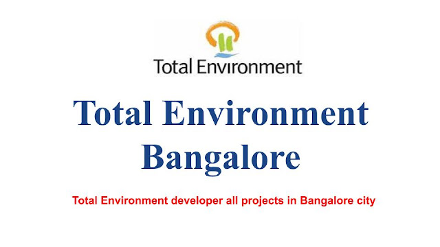 Total Environment Bangalore 
