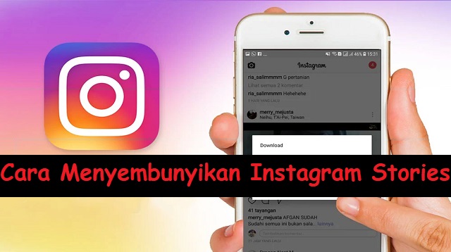 Cara Melihat Orang Yang Kita Sembunyikan di Instagram