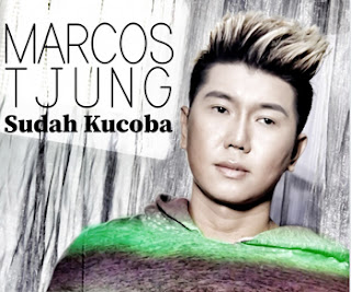 Marcos Tjung “Sudah Kucoba”