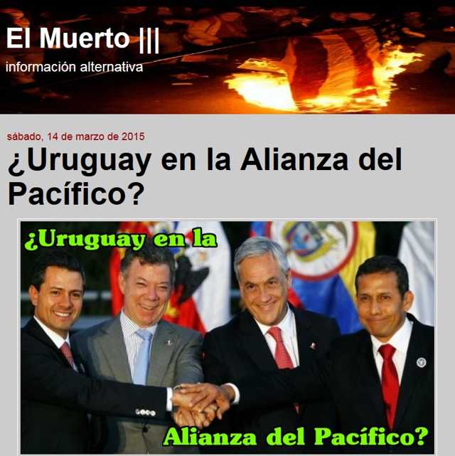 http://elmuertoquehabla.blogspot.nl/2015/03/uruguay-en-la-alianza-del-pacifico.html