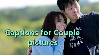 Best Instagram captions for couple pictures 