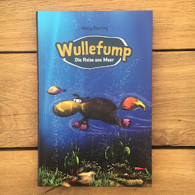 „Wullefump: Die Reise ans Meer“ von Henry Sperling, Verlag schwarzweissradio, Rezension Kinderbuchblog Familienbücherei