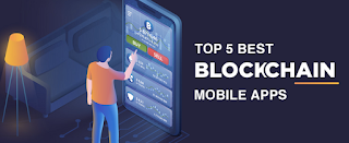 5 apps that are the best in the real world for Blockchain technology
