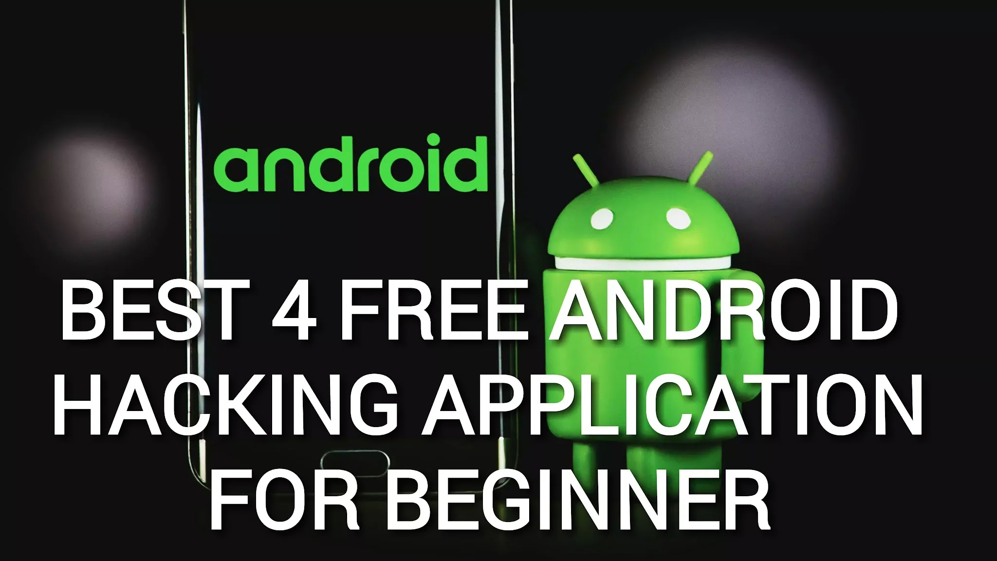 Android Hacking Application