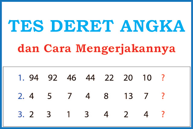 Tes deret angka dan cara mengerjakannya