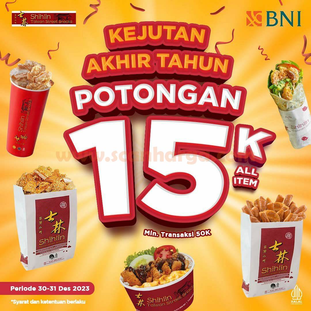 PROMO SHIHLIN BNI KEJUTAN AKHIR TAHUN ! DISKON RP. 15.000