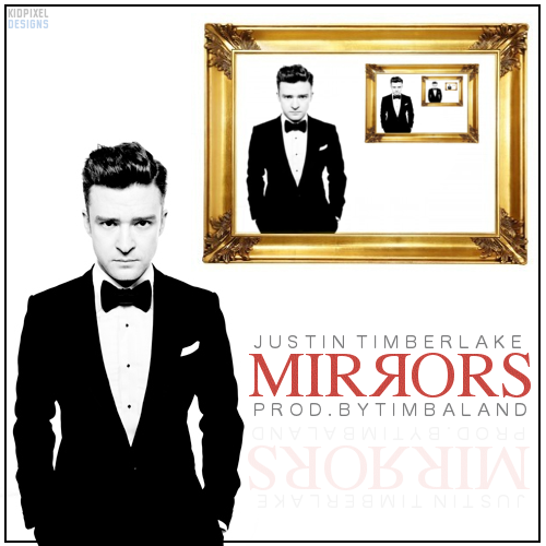Welcome to MyWorld: Mirrors - Justin Timberlake