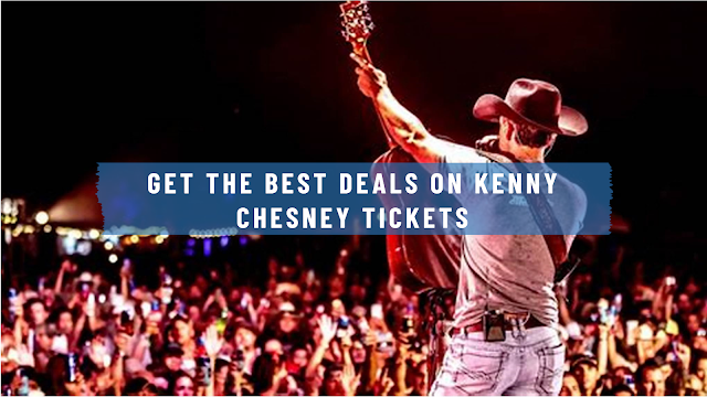 Kenny Chesney 2024 Tour Tickets