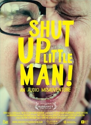 ShutUpLittleManMoviePoster