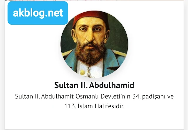 Sultan II. Abdulhamid Kimdir  Tarihçe-i Hayat 