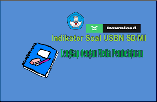 Indikator Kisi-Kisi Soal USBN  SD/MI Tahun 2019