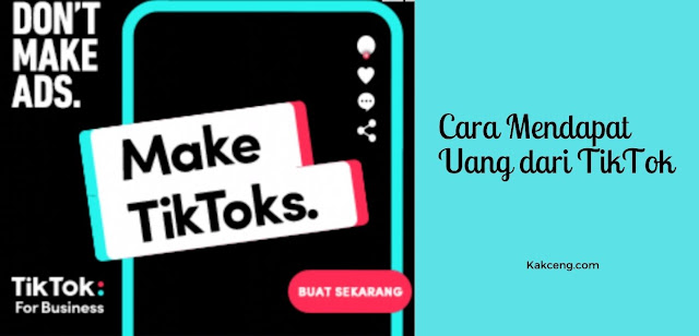 Cara Mendapat Uang dari Tiktok