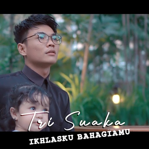 Tri Suaka - Ikhlasku Bahagiamu MP3