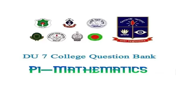7 College Mathematics Question Bank