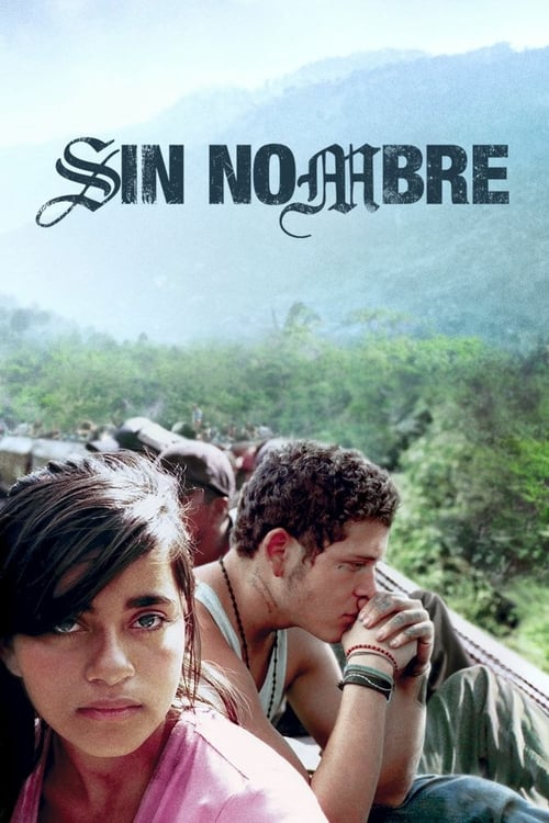 Download Sin Nombre 2009 Full Movie With English Subtitles